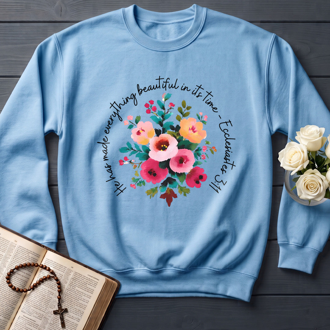 He Has Made Everything Beautiful In Its Time Ecclesiastes 3.11 30
