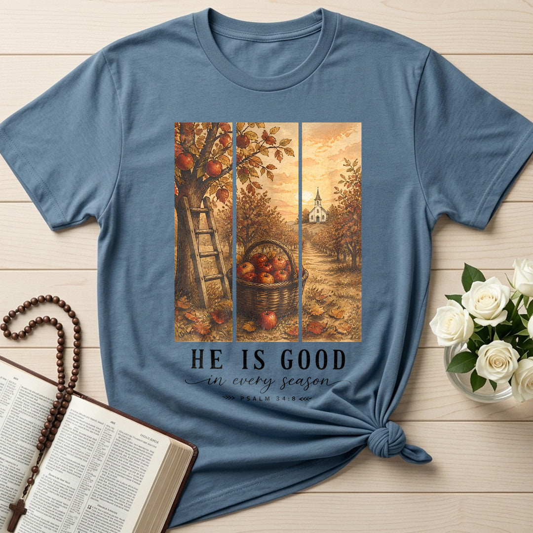 He Is Good In Every Season Psalm 34.8 01