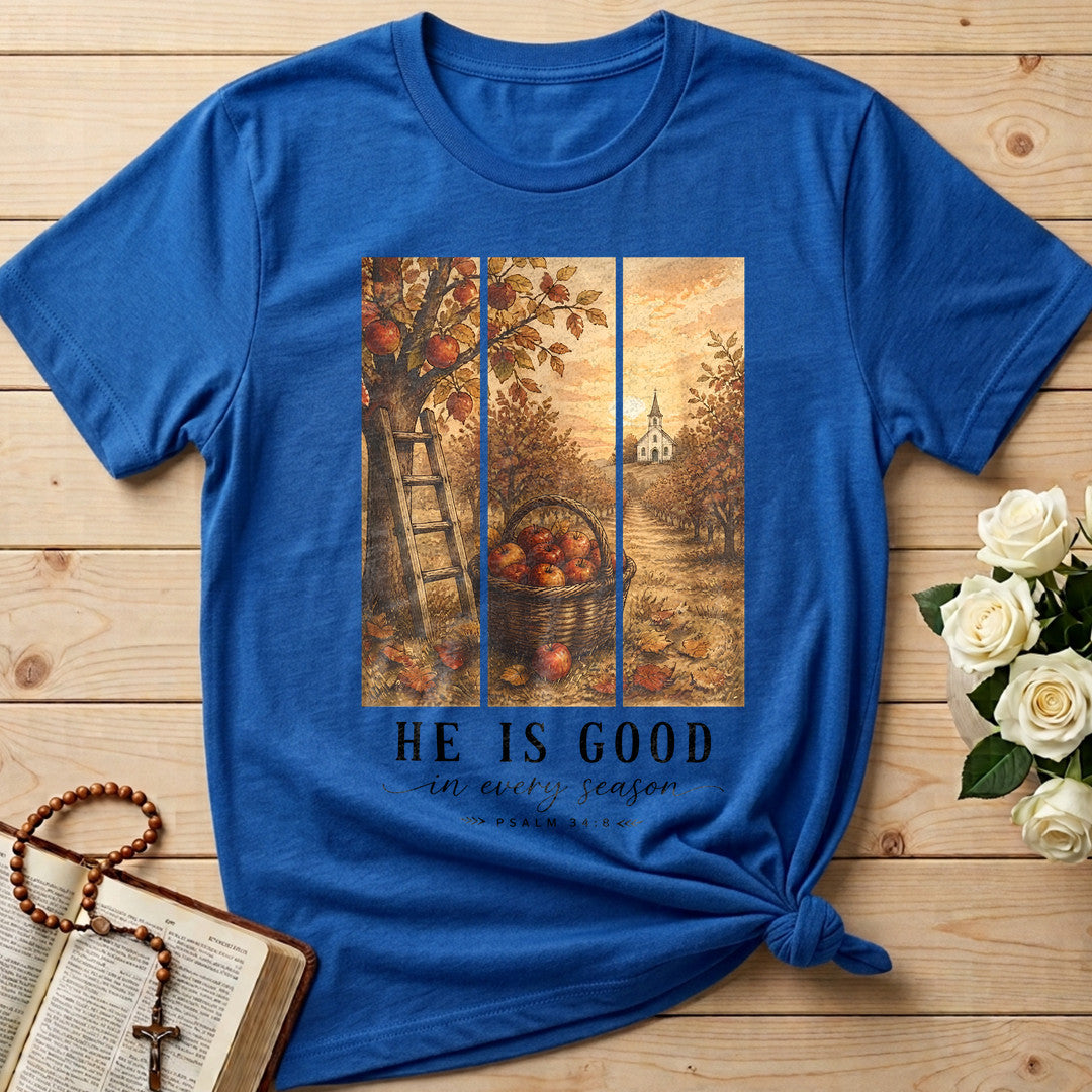 He Is Good In Every Season Psalm 34.8 01