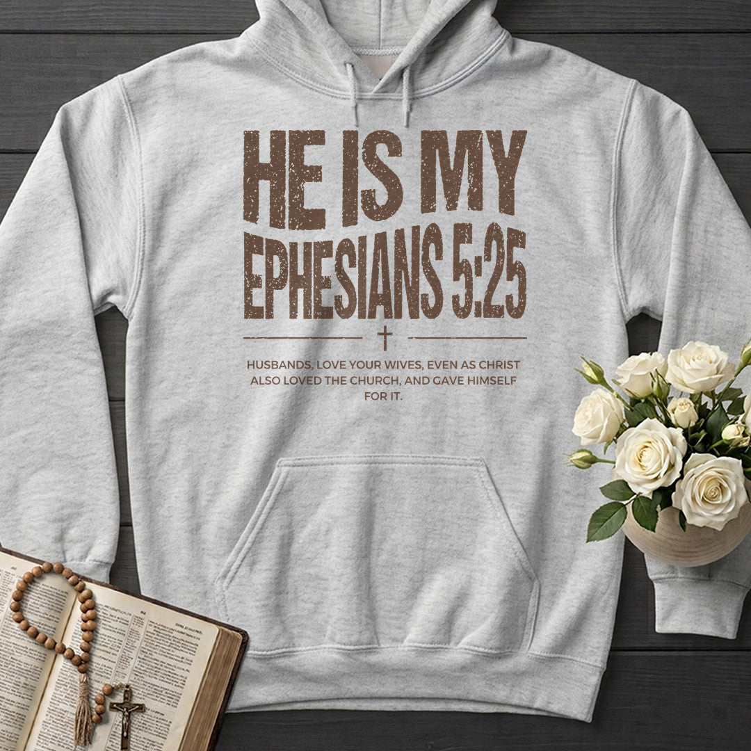 He Is My Ephesians 5.25 01