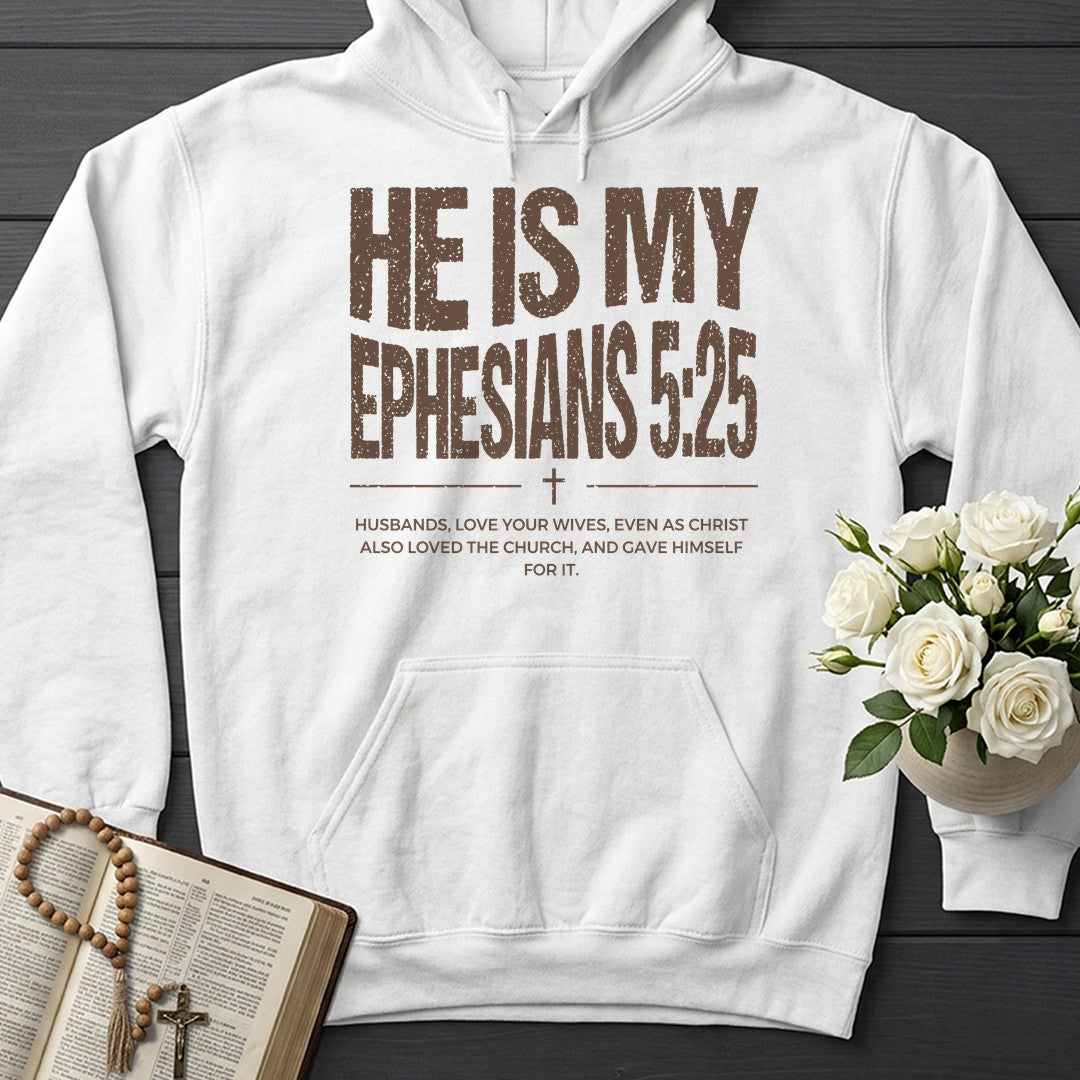 He Is My Ephesians 5.25 01