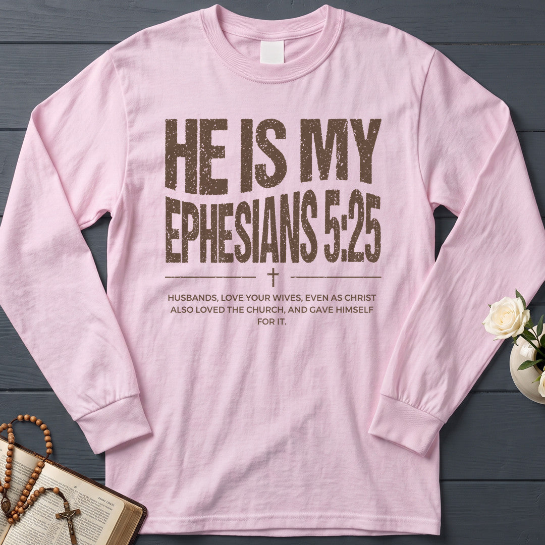 He Is My Ephesians 5.25 01