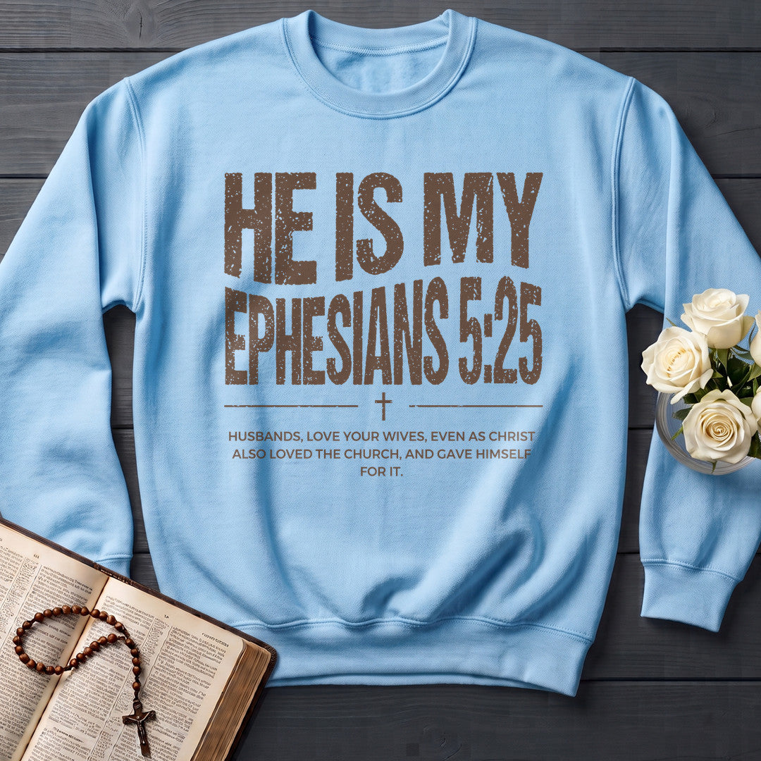 He Is My Ephesians 5.25 01