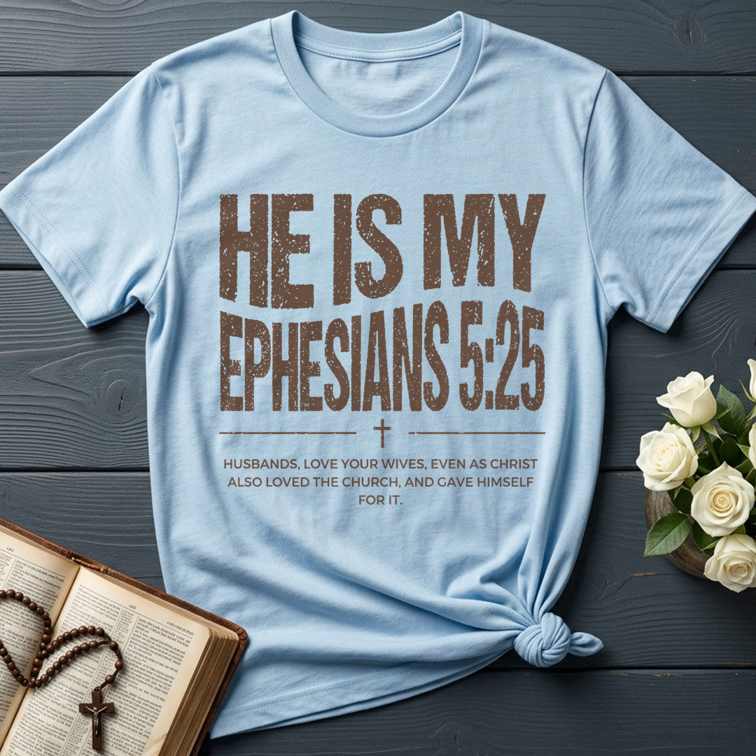 He Is My Ephesians 5.25 01