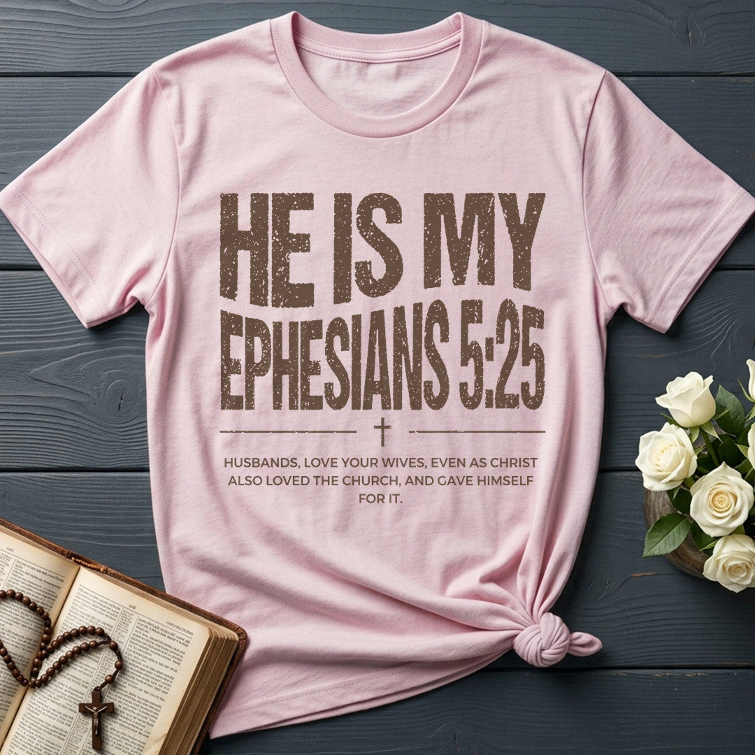 He Is My Ephesians 5.25 01