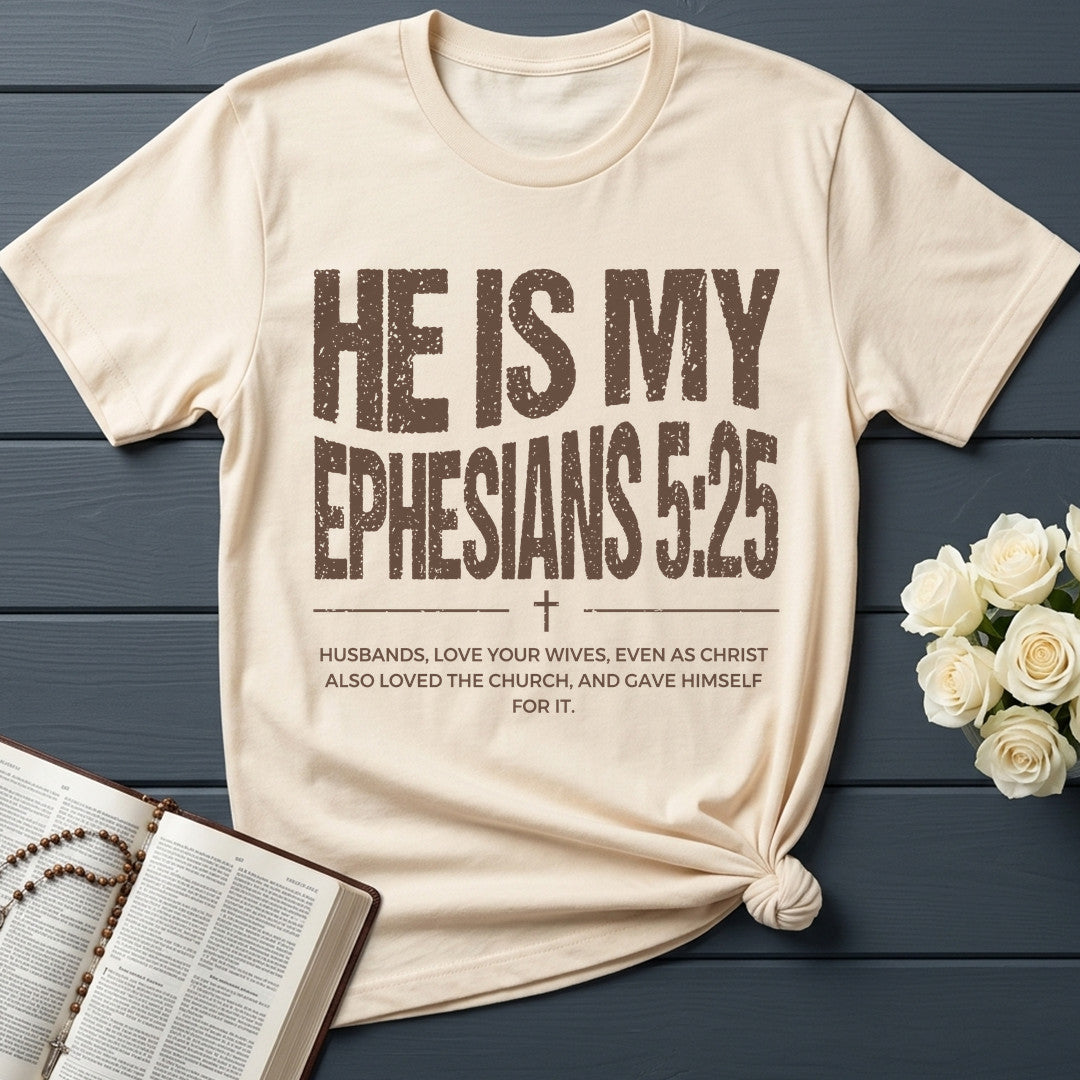 He Is My Ephesians 5.25 01