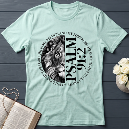 He Is My Refuge And My Fortress My God In Him Psalm 91.2 01