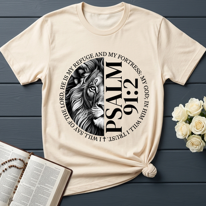 He Is My Refuge And My Fortress My God In Him Psalm 91.2 01