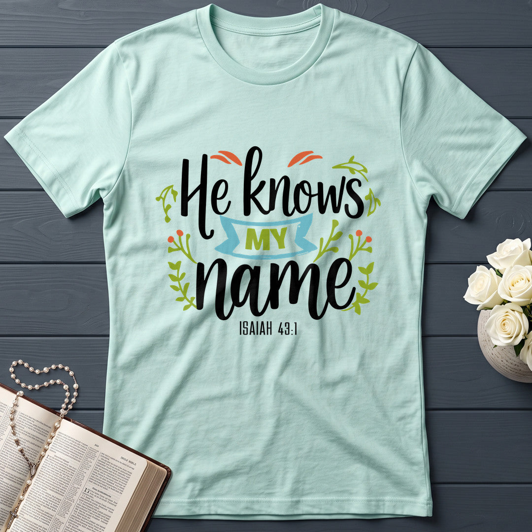 He Knows My Name Isaiah 43.1 01