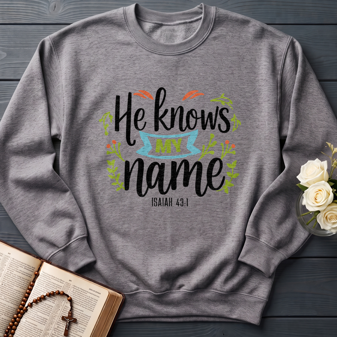 He Knows My Name Isaiah 43.1 01