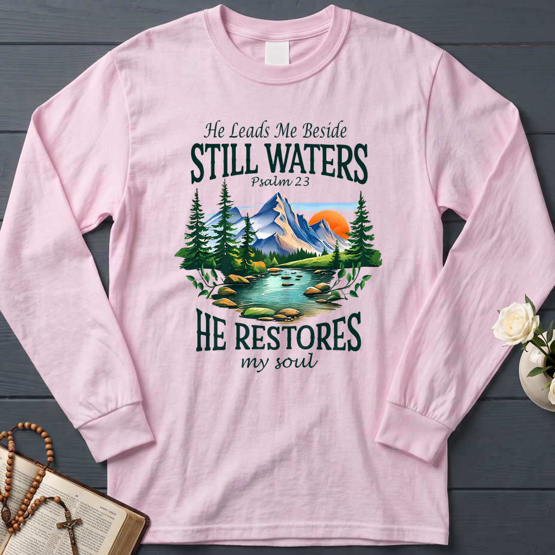He Leads Me Beside Still Waters He Restores My Soul Psalm 23 01