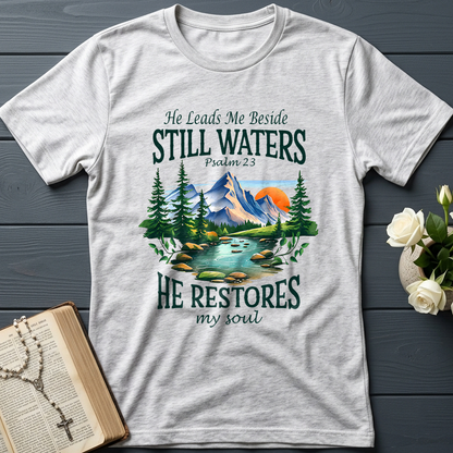 He Leads Me Beside Still Waters He Restores My Soul Psalm 23 01