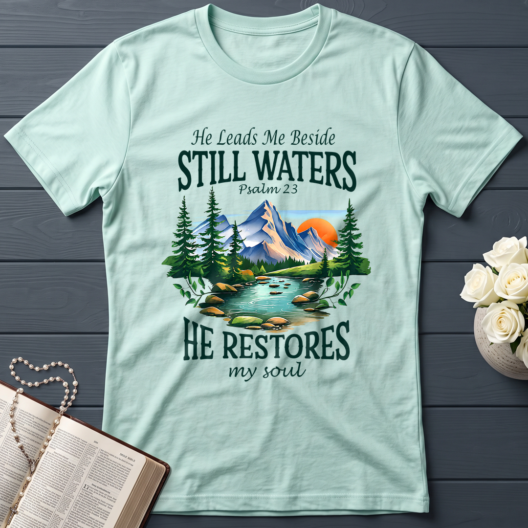 He Leads Me Beside Still Waters He Restores My Soul Psalm 23 01