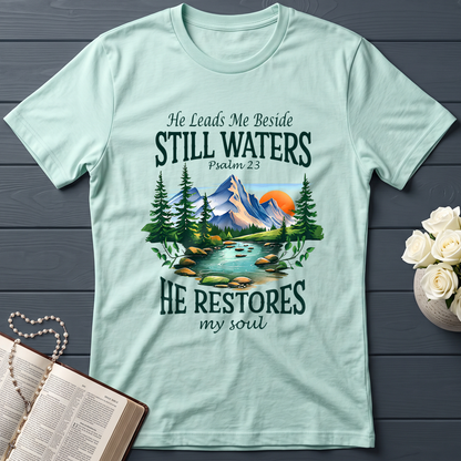 He Leads Me Beside Still Waters He Restores My Soul Psalm 23 01