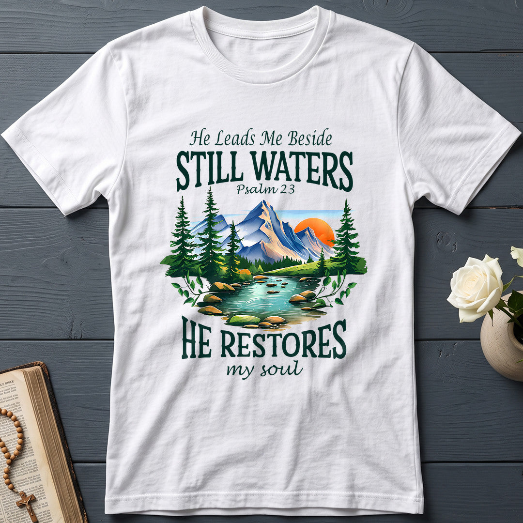 He Leads Me Beside Still Waters He Restores My Soul Psalm 23 01