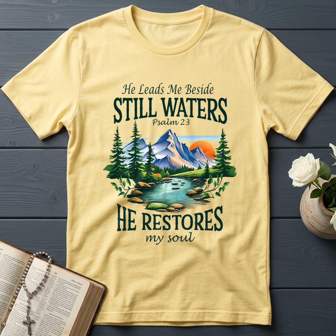 He Leads Me Beside Still Waters He Restores My Soul Psalm 23 01