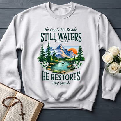 He Leads Me Beside Still Waters He Restores My Soul Psalm 23 01