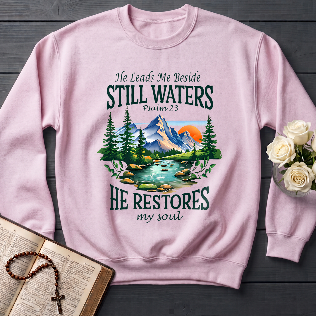 He Leads Me Beside Still Waters He Restores My Soul Psalm 23 01