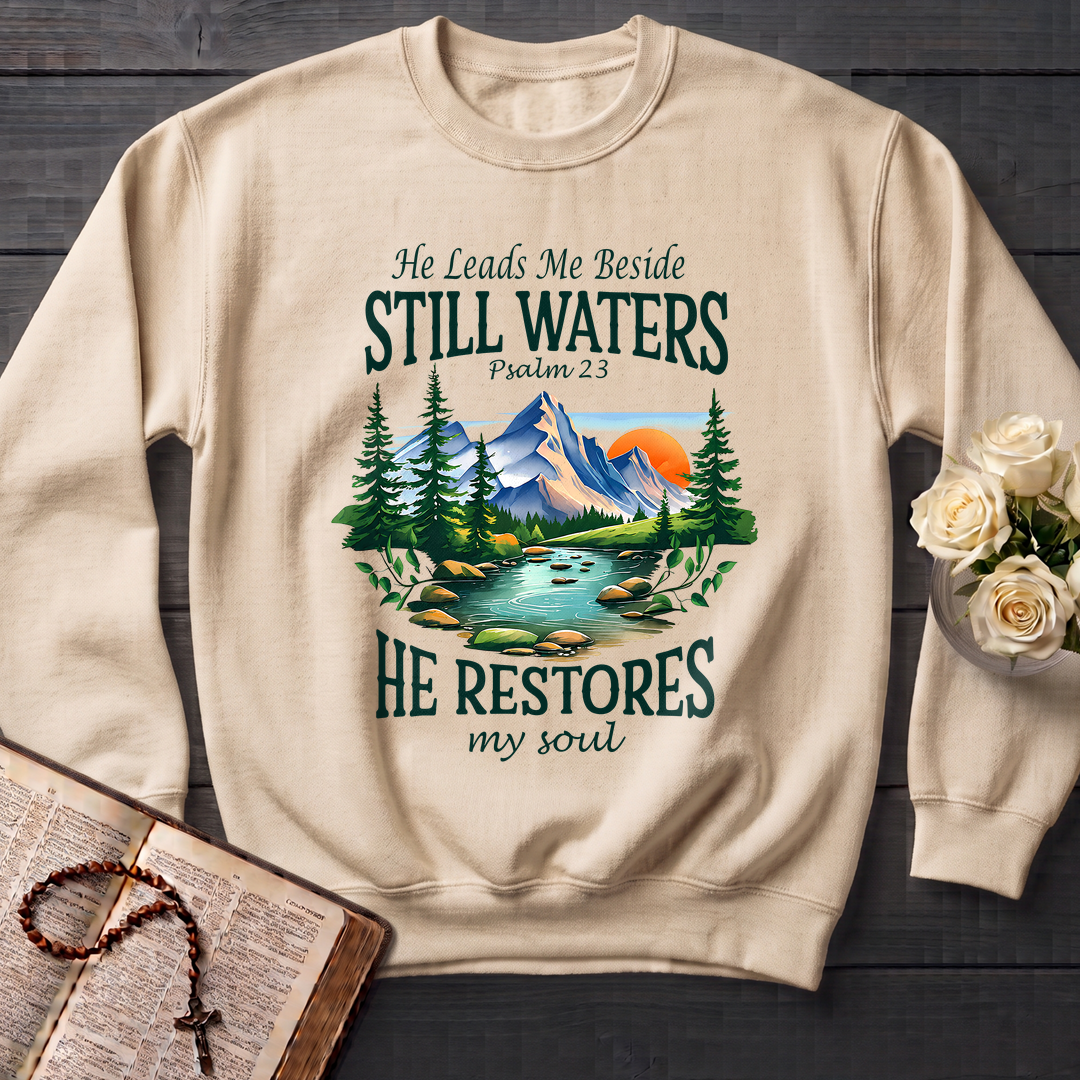 He Leads Me Beside Still Waters He Restores My Soul Psalm 23 01