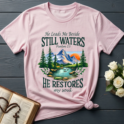 He Leads Me Beside Still Waters He Restores My Soul Psalm 23 01