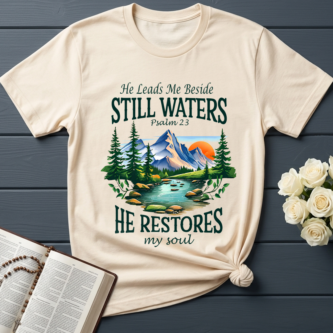 He Leads Me Beside Still Waters He Restores My Soul Psalm 23 01