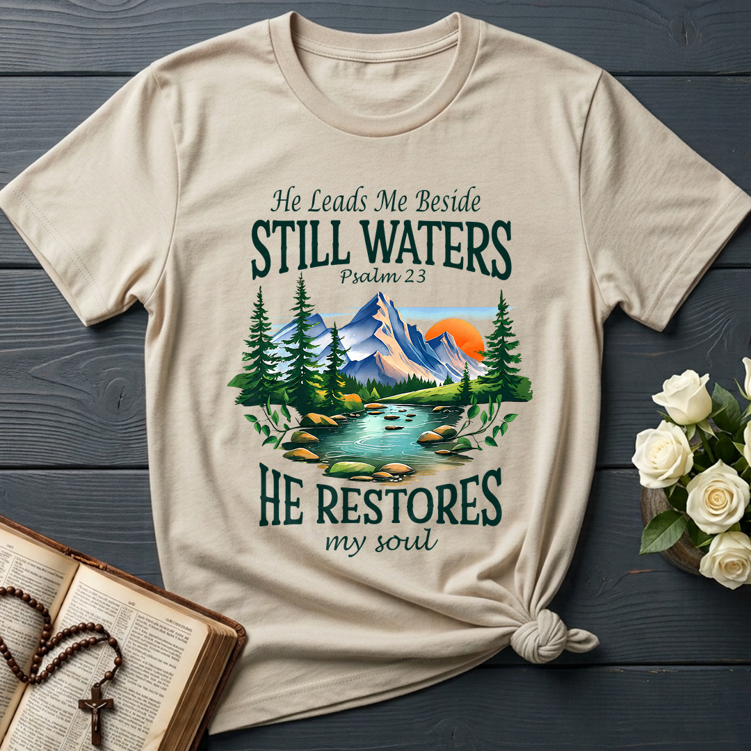 He Leads Me Beside Still Waters He Restores My Soul Psalm 23 01