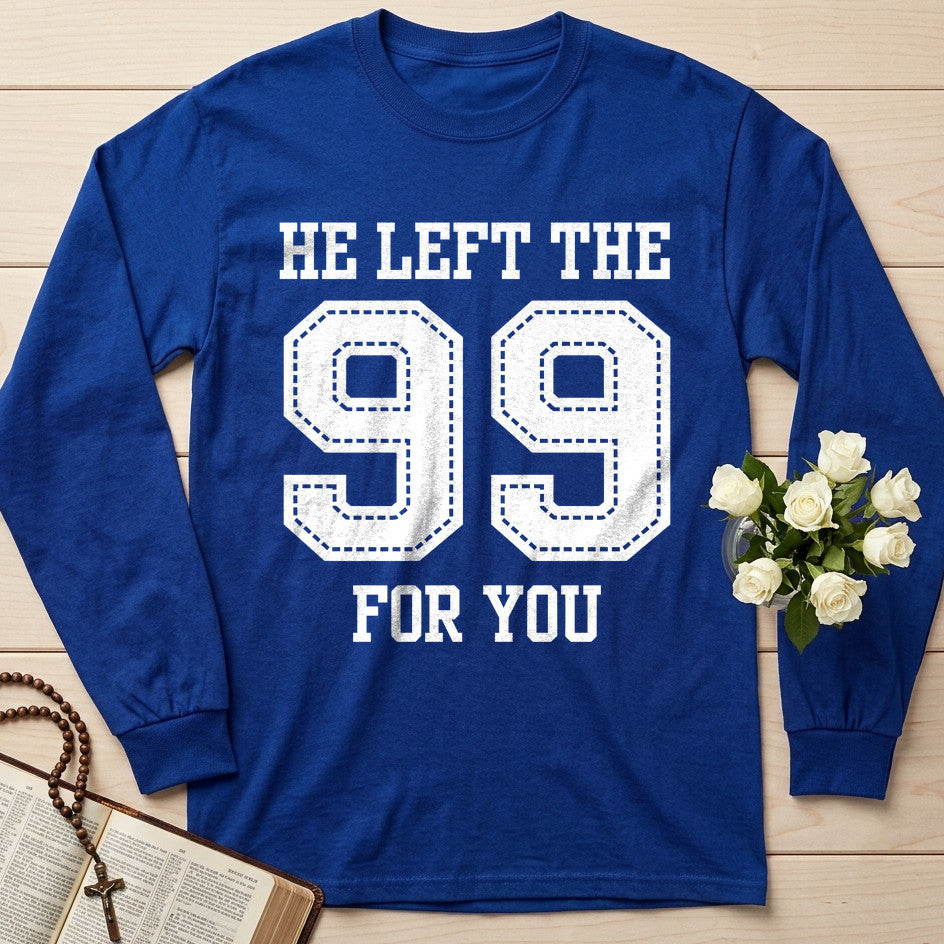 He Left The 99 For You 01