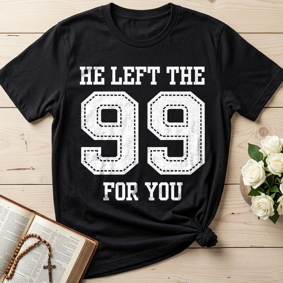 He Left The 99 For You 01
