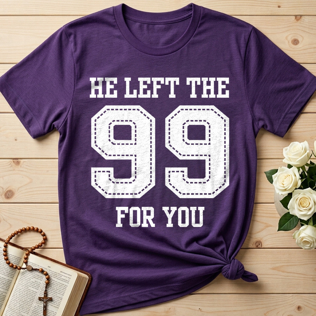 He Left The 99 For You 01