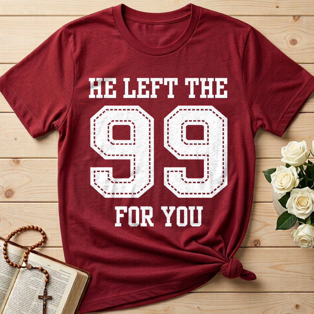He Left The 99 For You 01