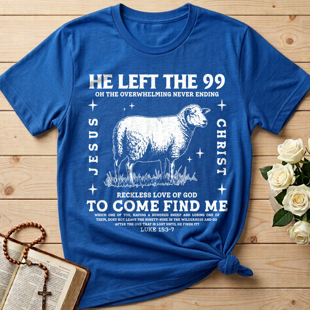 He Left The 99 To Come Find Me 02