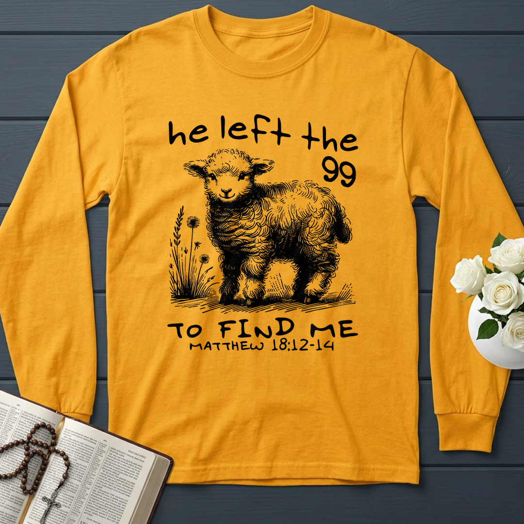He Left The 99 To find Me matthew 18.12 -14 02