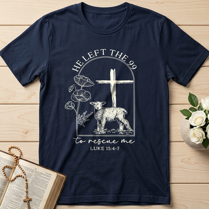 He Left The 99 To Rescue Me Luke 15.4-7 02
