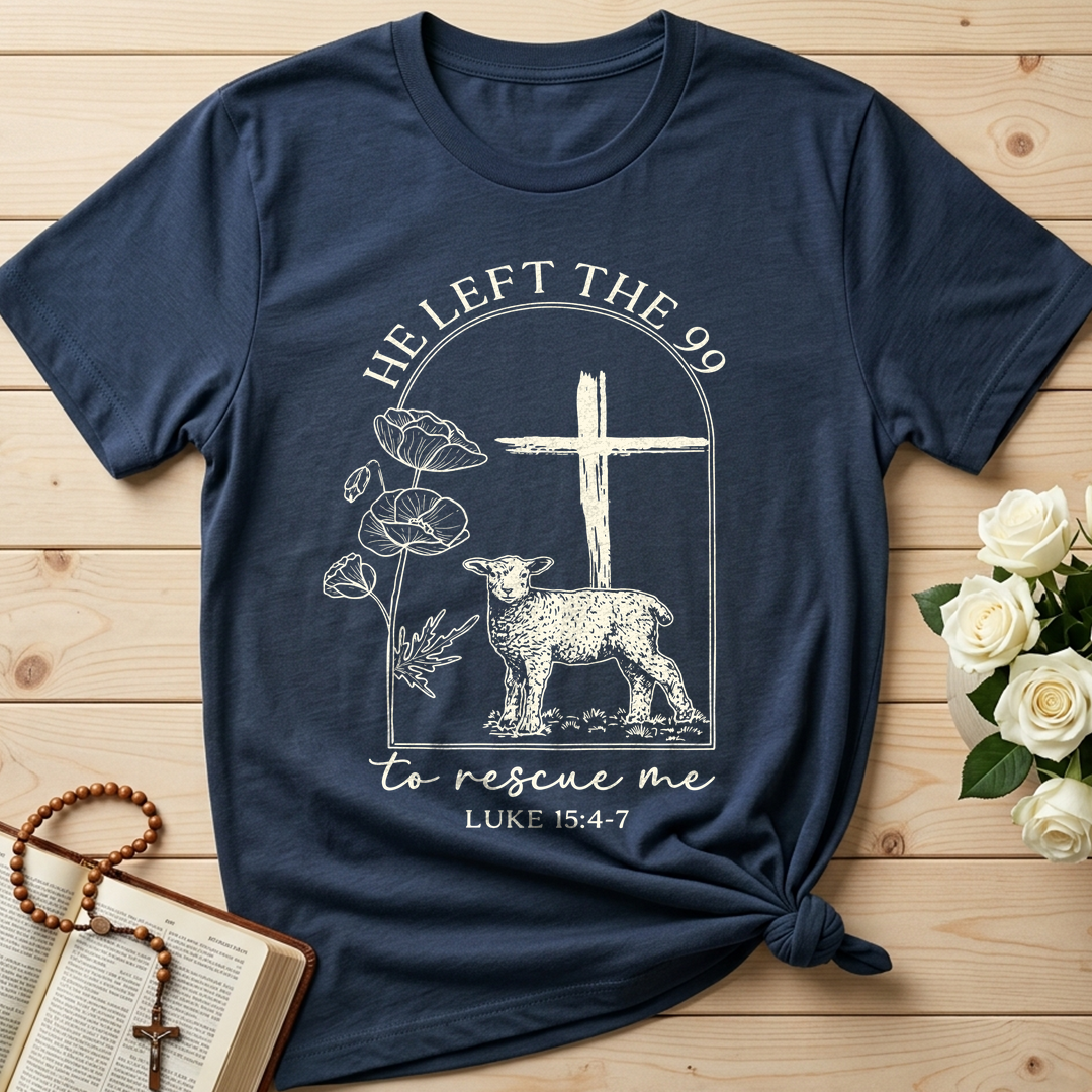 He Left The 99 To Rescue Me Luke 15.4-7 02