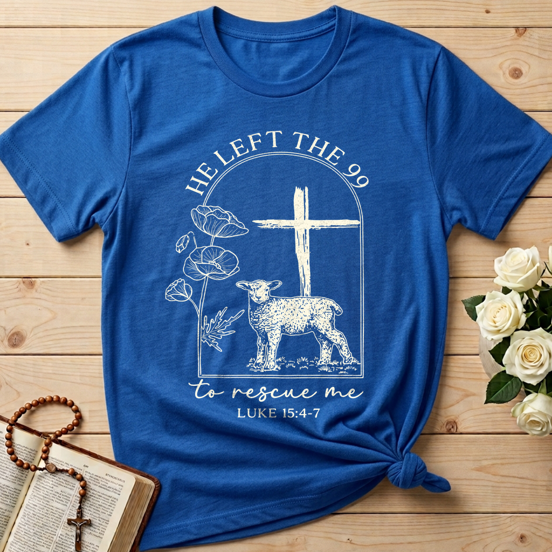 He Left The 99 To Rescue Me Luke 15.4-7 02