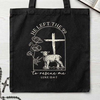 He Left The 99 To Rescue Me Luke 15.4-7 02