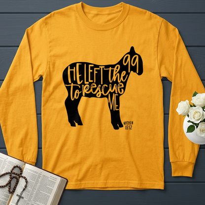 He Left The 99 To Rescue Me matthew 18.12 02