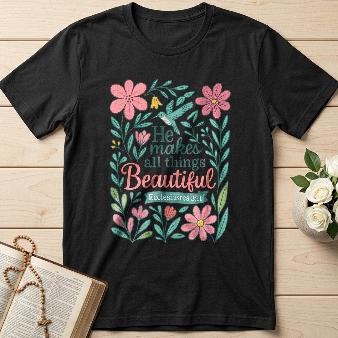 He Makes All Things Beautiful Ecclesiastes 3.11 02
