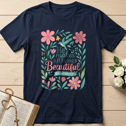 He Makes All Things Beautiful Ecclesiastes 3.11 02