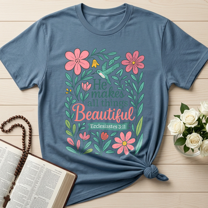 He Makes All Things Beautiful Ecclesiastes 3.11 02