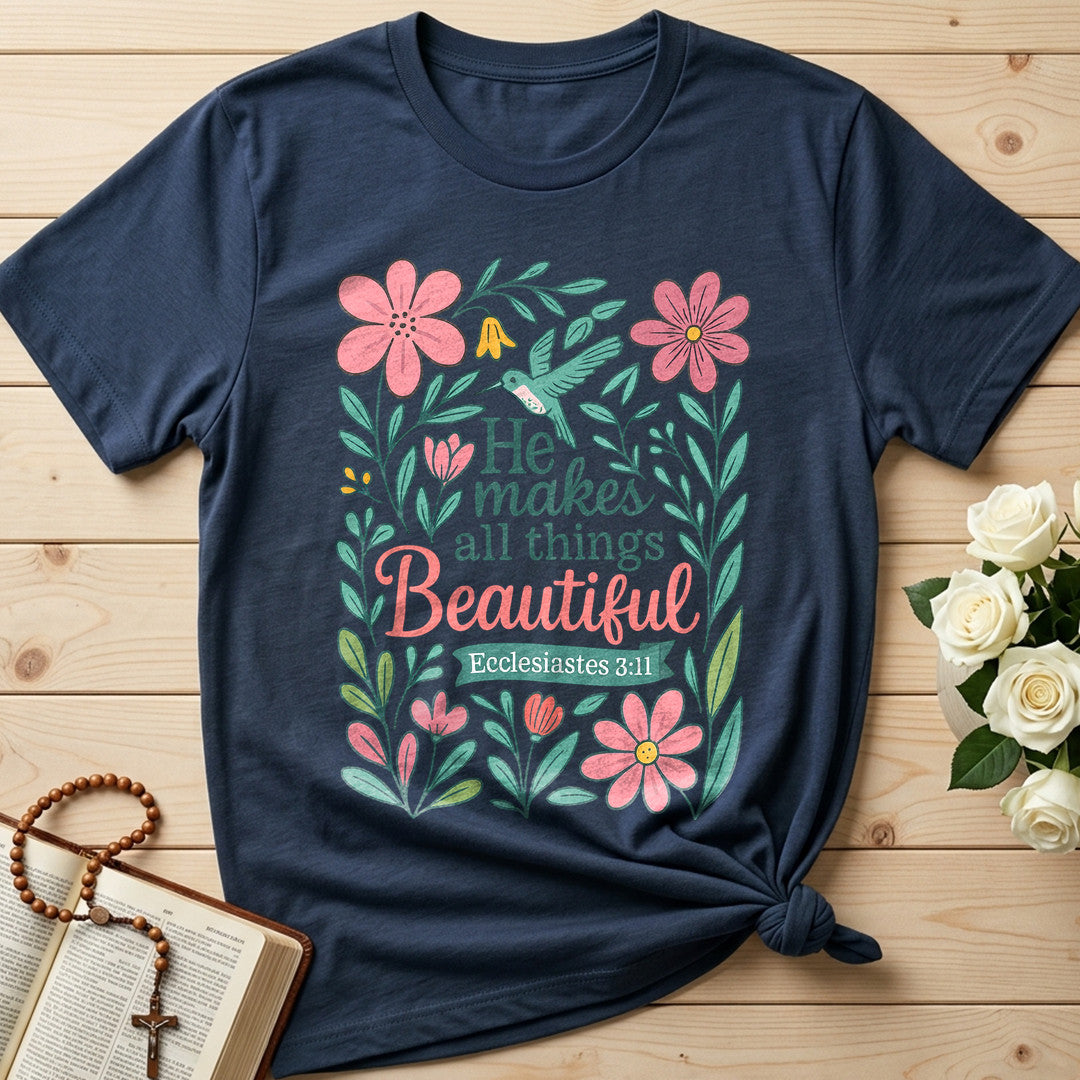 He Makes All Things Beautiful Ecclesiastes 3.11 02