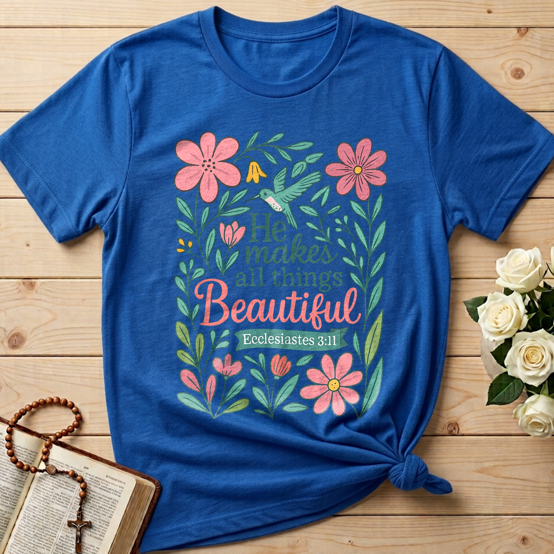 He Makes All Things Beautiful Ecclesiastes 3.11 02