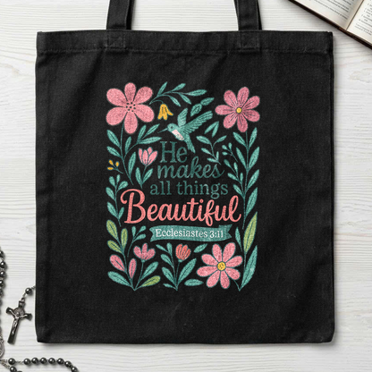 He Makes All Things Beautiful Ecclesiastes 3.11 02