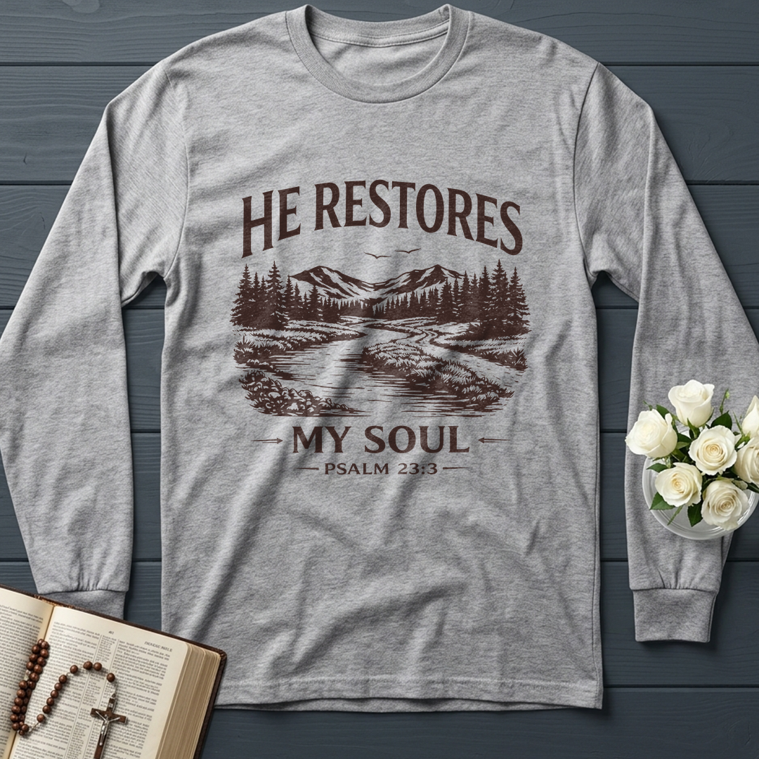 He Restores My Soul Psalm 23.3 08
