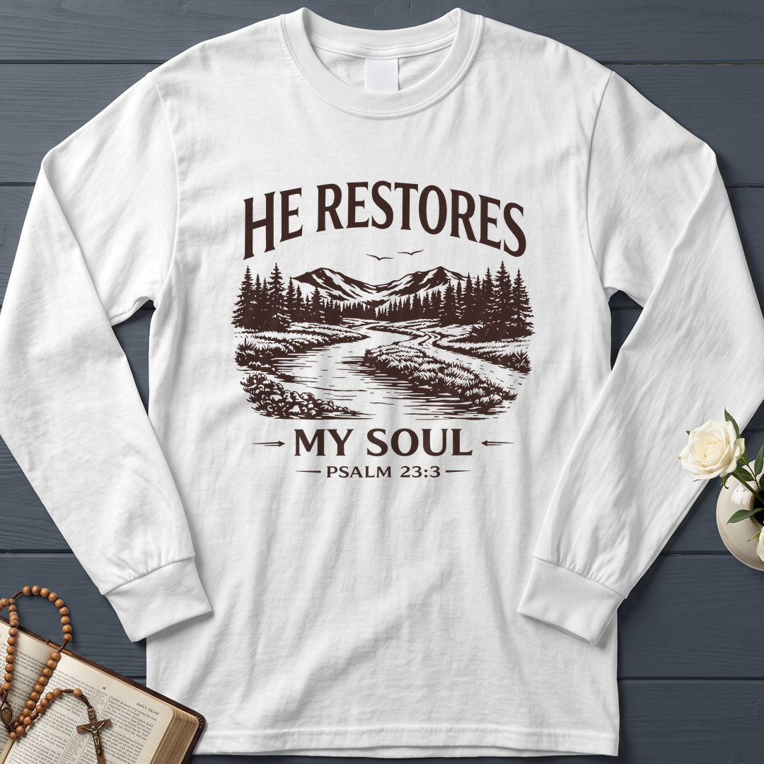 He Restores My Soul Psalm 23.3 08