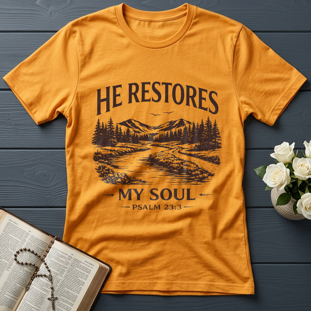 He Restores My Soul Psalm 23.3 08