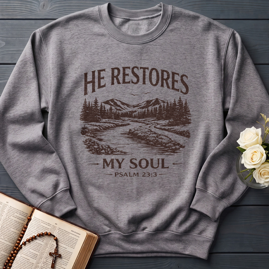 He Restores My Soul Psalm 23.3 08