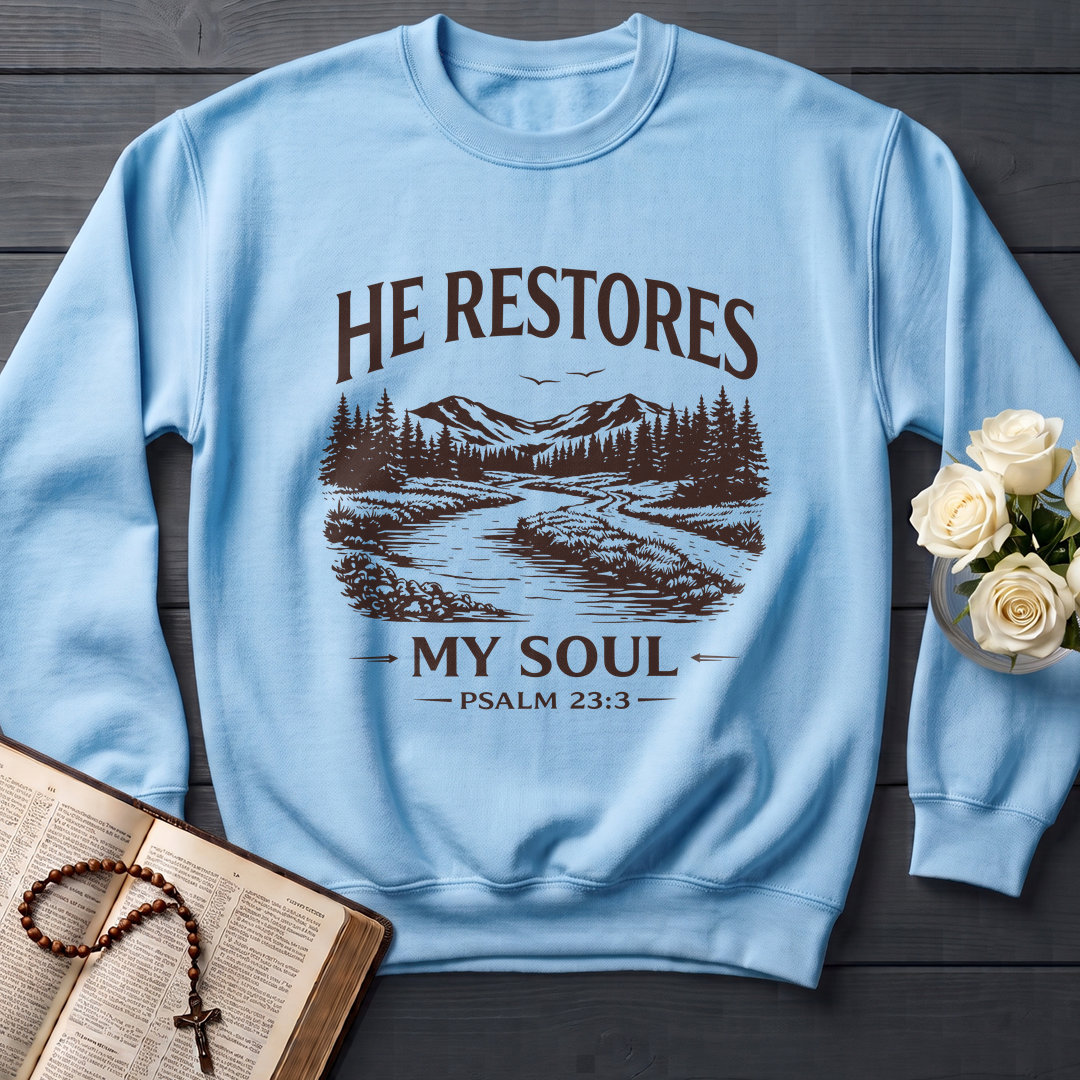 He Restores My Soul Psalm 23.3 08
