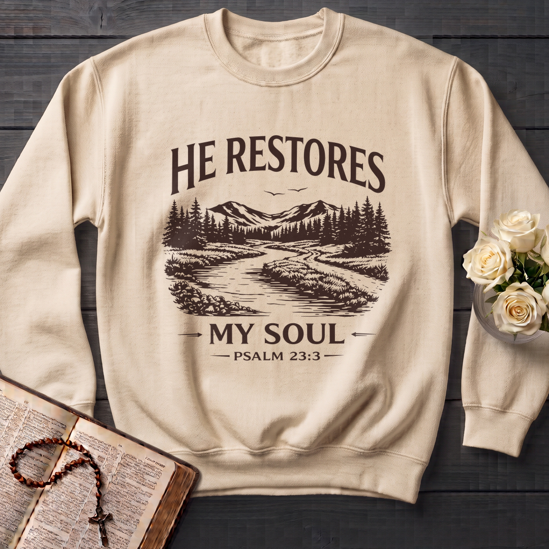 He Restores My Soul Psalm 23.3 08