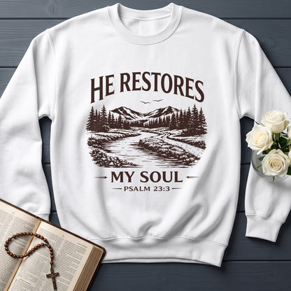 He Restores My Soul Psalm 23.3 08